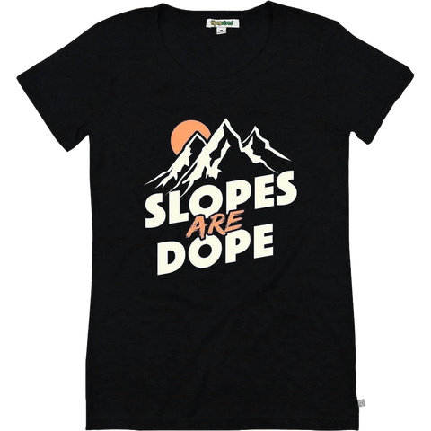 Women's Slopes Are Dope Tee
