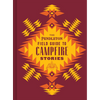 Chronicle Books The Pendleton Field Guide to Campfire Stories